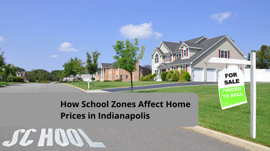 How School Zones Affect Home Prices in Indianapolis